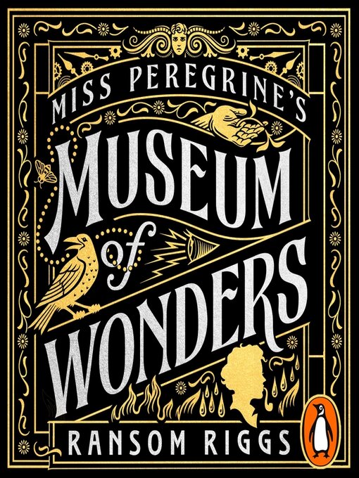 Title details for Miss Peregrine's Museum of Wonders by Ransom Riggs - Available